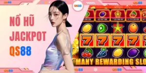 Nổ Hũ Jackpot QS88